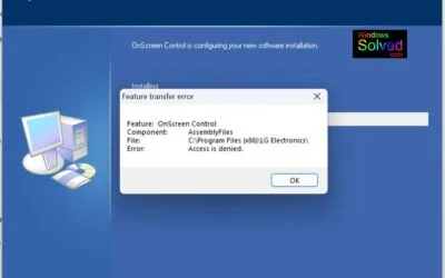 Solved – Windows 11 Install Shield Error – Access Denied