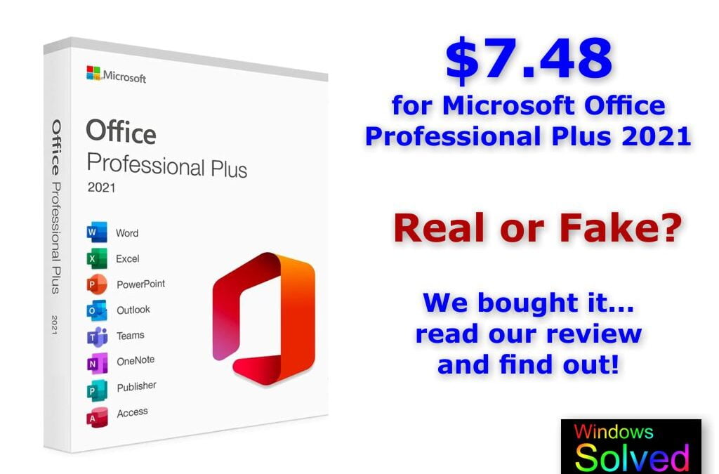 Reviewed | $7.48 for Microsoft Office Professional Plus 2021