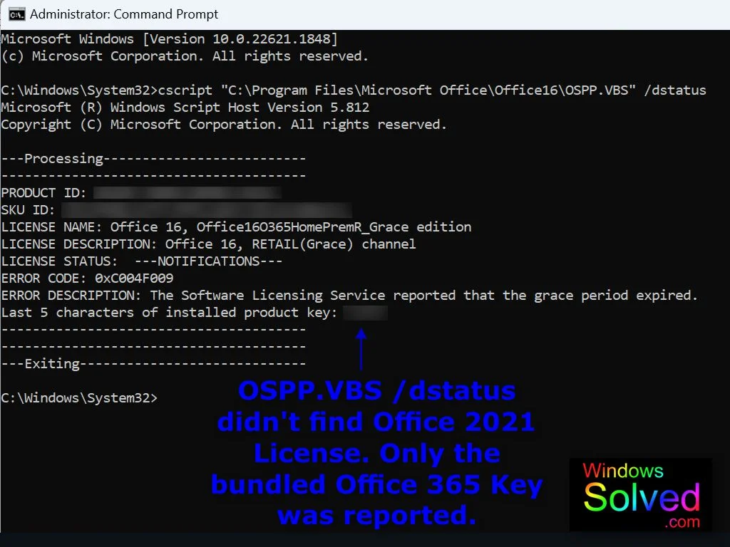 OSPP.VBS /dstatus did not find our Office 2021 license key